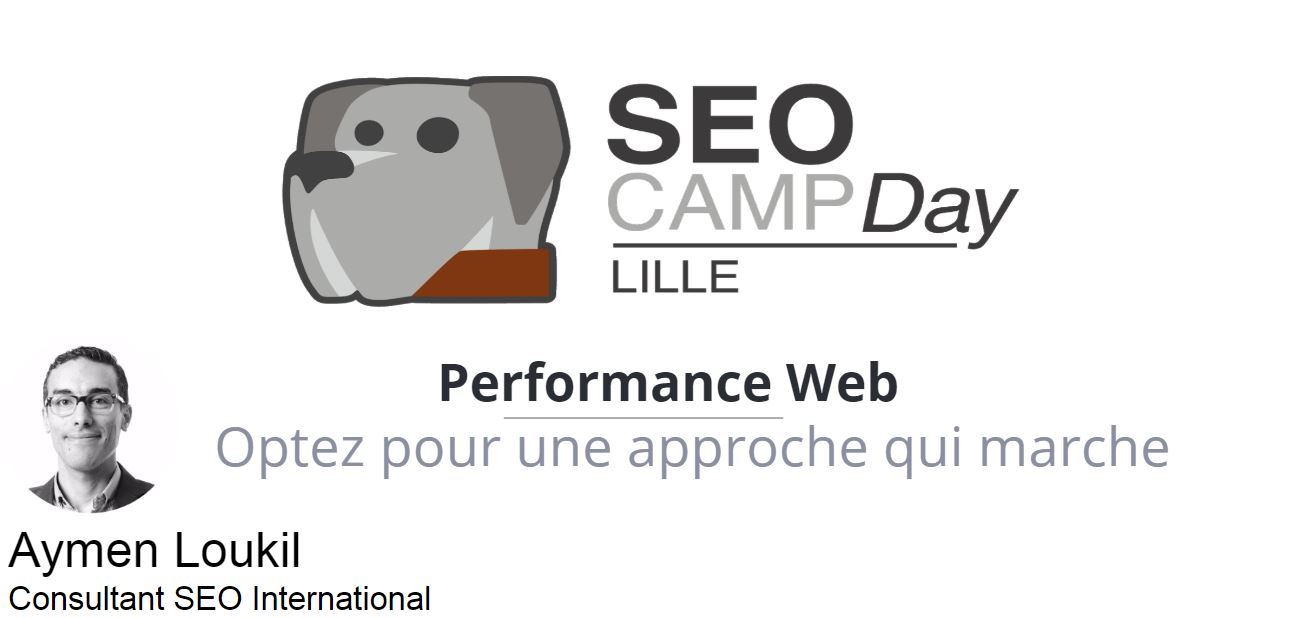 Performance web slides SEO Camp Lille